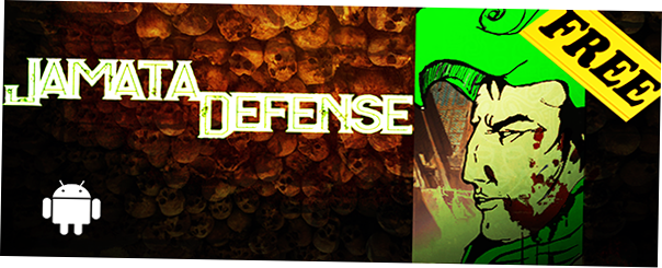 jamata defense android TD